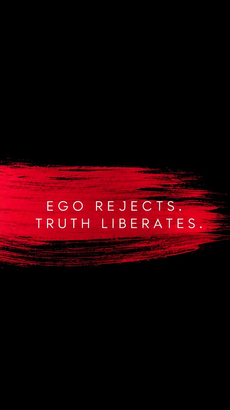 A vertical mobile wallpaper featuring a deep black background with a bold, vibrant red paint brush stroke across the middle, overlaid with white typography reading "EGO REJECTS. TRUTH LIBERATES."